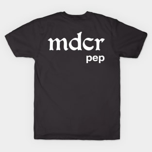 Mdcr T-Shirt